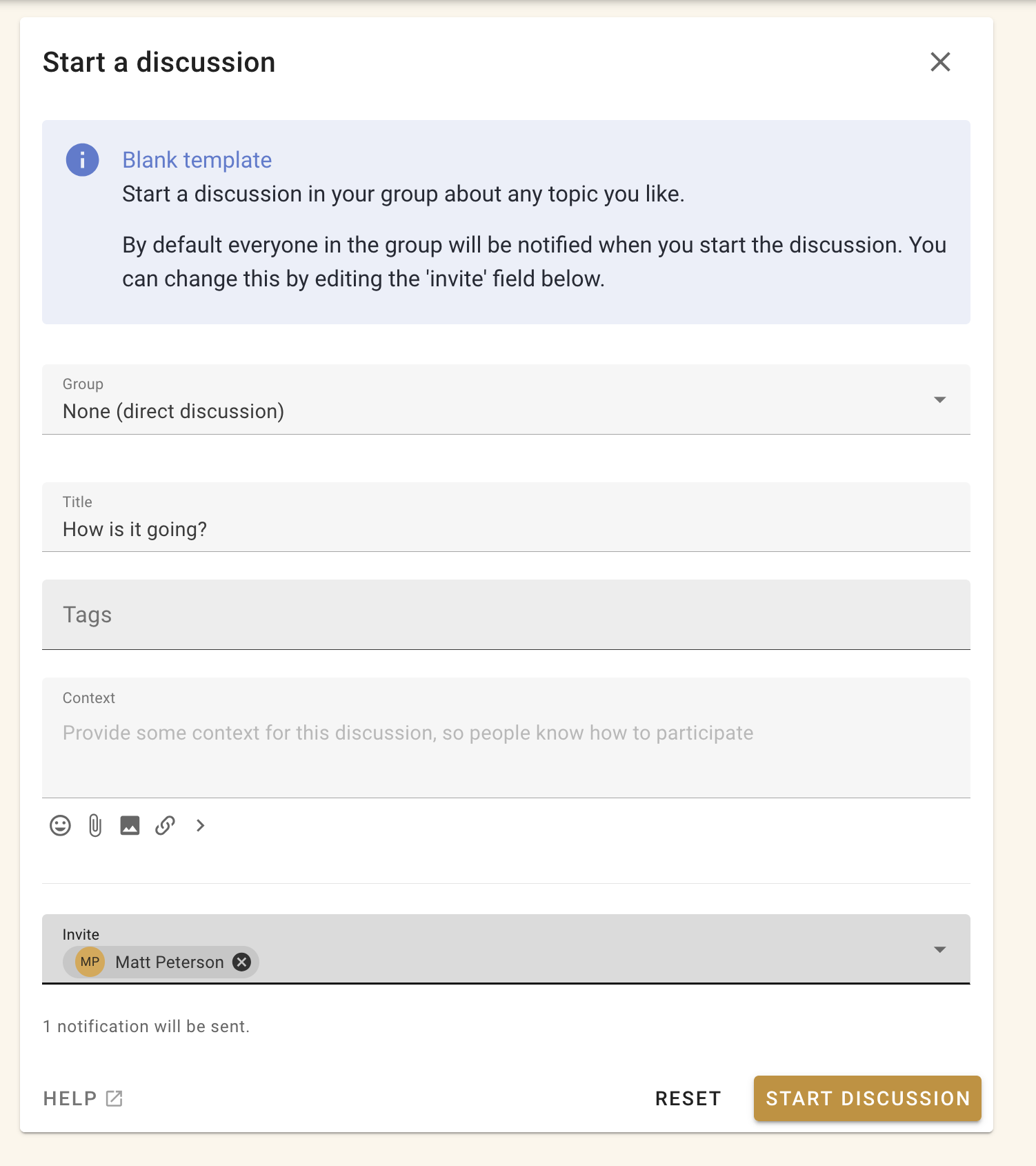 Screenshot of direct discussion window. It is formatted similarly to a thread window. It has a group window, pre-populated with "None (direct discussion)", a title, tags, and a context text area. It also has an "invite" field, that is populated with the member name "Matt Peterson". In the bottom right are buttons to reset or start a discussion.