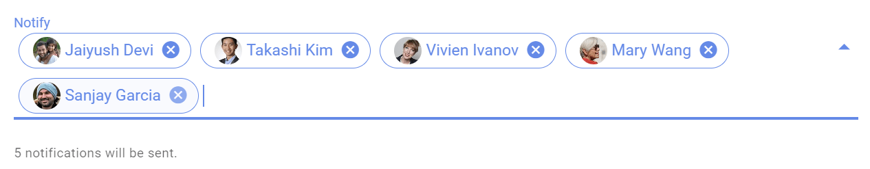 Screenshot of notify field. It is populated with oval buttons for each person to be notified, with an X in the button to remove them from the notifications