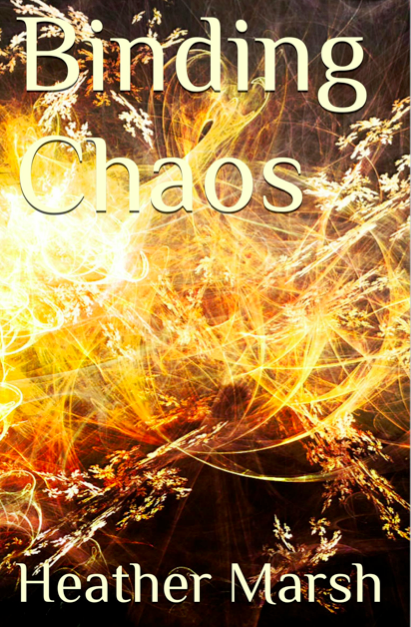 Binding Chaos - book by Heather Marsh
